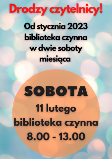 Biblioteka otwarta w sobotę 11 lutego 2023 r.