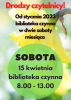 Biblioteka otwarta w sobotę 15 kwietnia 2023r.