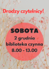 Biblioteka otwarta w sobotę 2 grudnia 2023r.