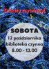 Biblioteka otwarta w sobotę 12 października 2024r.
