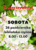 Biblioteka otwarta w sobotę 26 października 2024r.