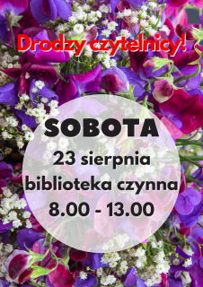 Biblioteka otwarta w sobotę 23 sierpnia 2025r.