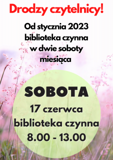 Biblioteka otwarta w sobotę 17 czerwca 2023r.