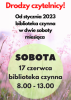 Biblioteka otwarta w sobotę 17 czerwca 2023r.