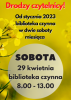 Biblioteka otwarta w sobotę 29 kwietnia 2023r.