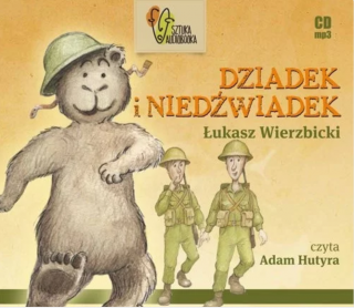 „Dziadek i niedźwiadek”