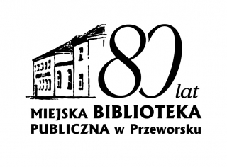 80-lecie Miejskiej Biblioteki Publicznej im. Juliana Przybosia w Przeworsku