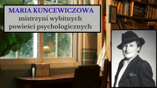 KARTKA Z KALENDARZA - 130. rocznica urodzin Marii Kuncewiczowej