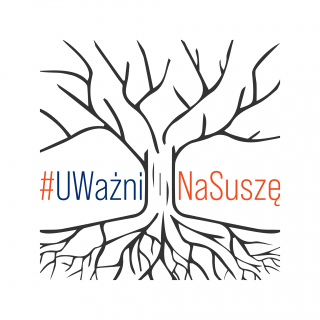 #UWażniNaSuszę