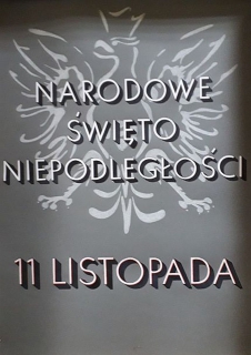 Narodowe Święto Niepodległości - 11 listopada