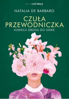 „Czuła przewodniczka. Kobieca droga do siebie” - spotkanie DKK 23.01.2024r.