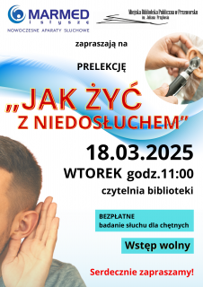Zapraszamy na prelekcję „Jak żyć z niedosłuchem”